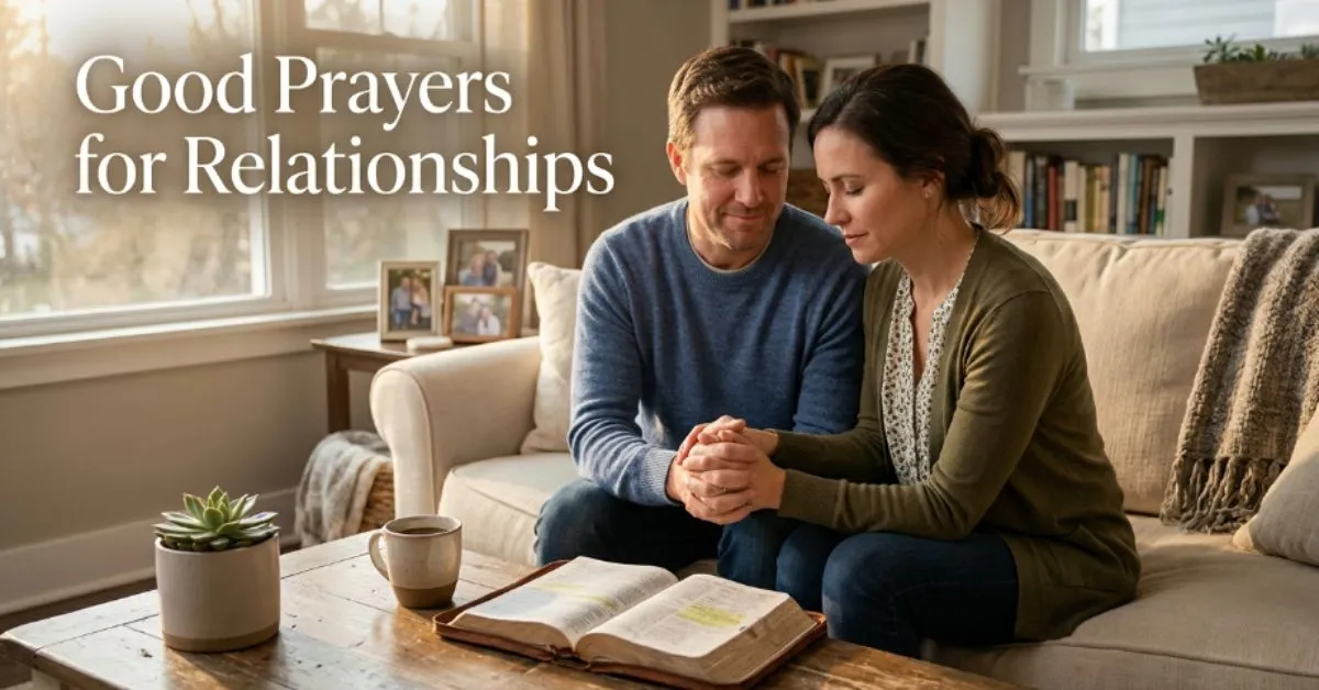 Good Prayers for Relationships