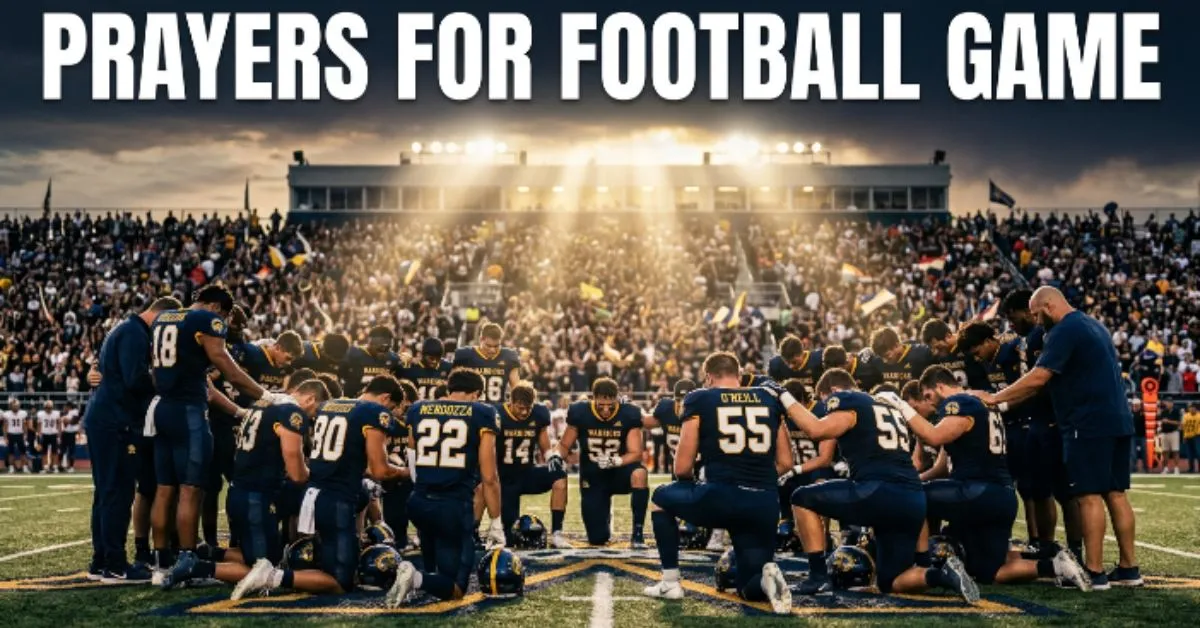 Prayers for Football Game