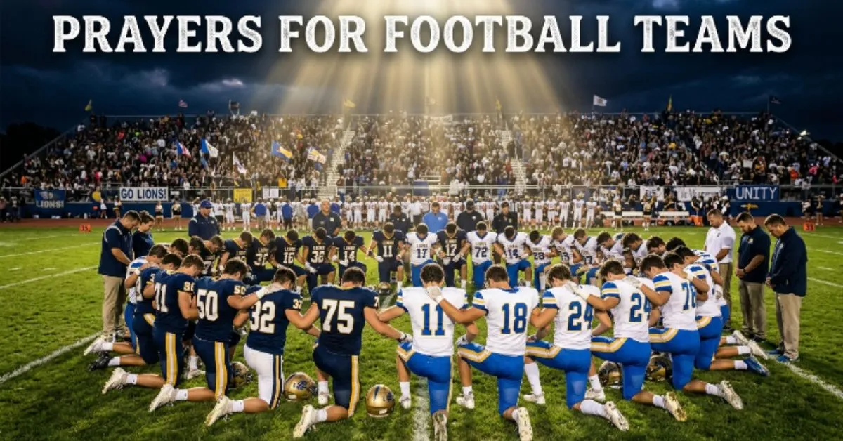 Prayers for Football Teams