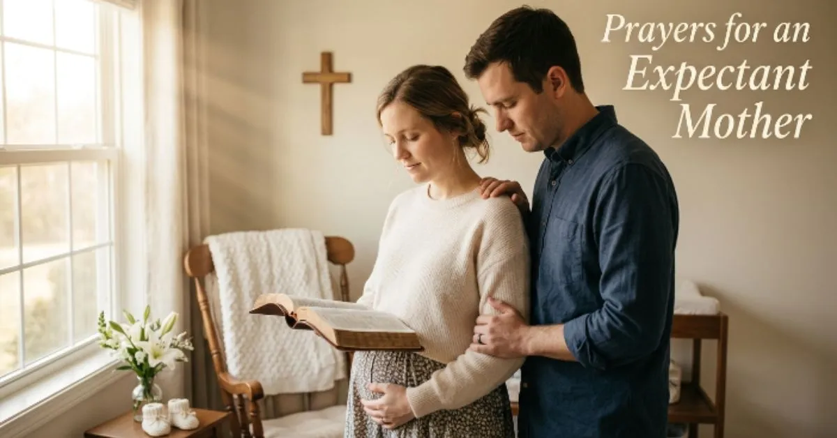 Prayers for an Expectant Mother