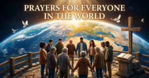 Prayers for Everyone in the World