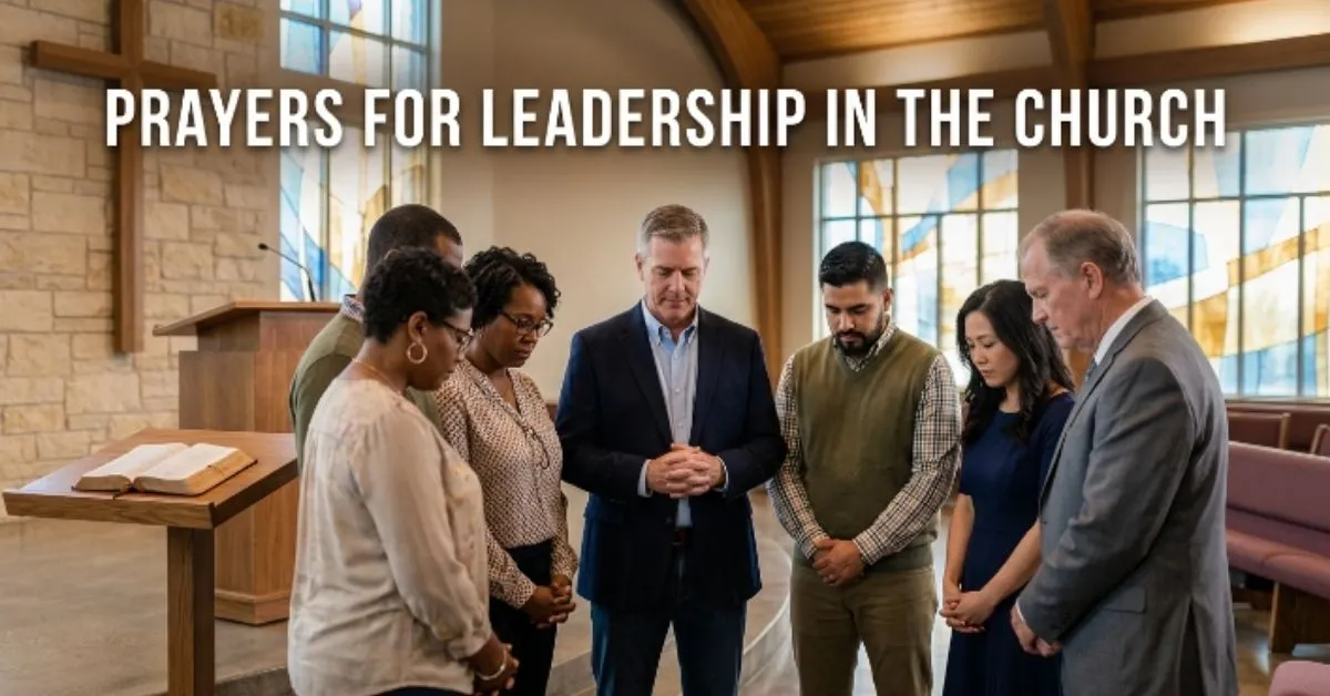 Prayers for Leadership in the Church