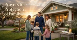 Prayers for Protection of Family