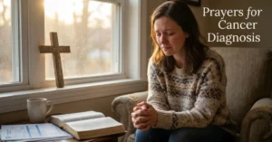 Prayers for Cancer Diagnosis