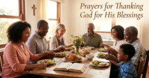 Prayers for Thanking God for His Blessings