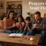 Prayers Over Your Home